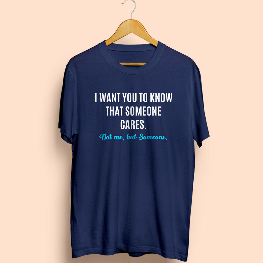 Someone Cares Half Sleeve T-Shirt
