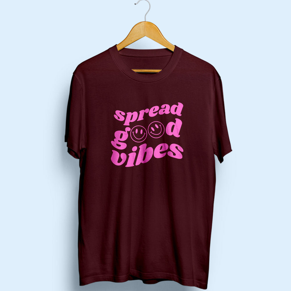 Spread Good Vibes Half Sleeve T-Shirt - Soul & Peace