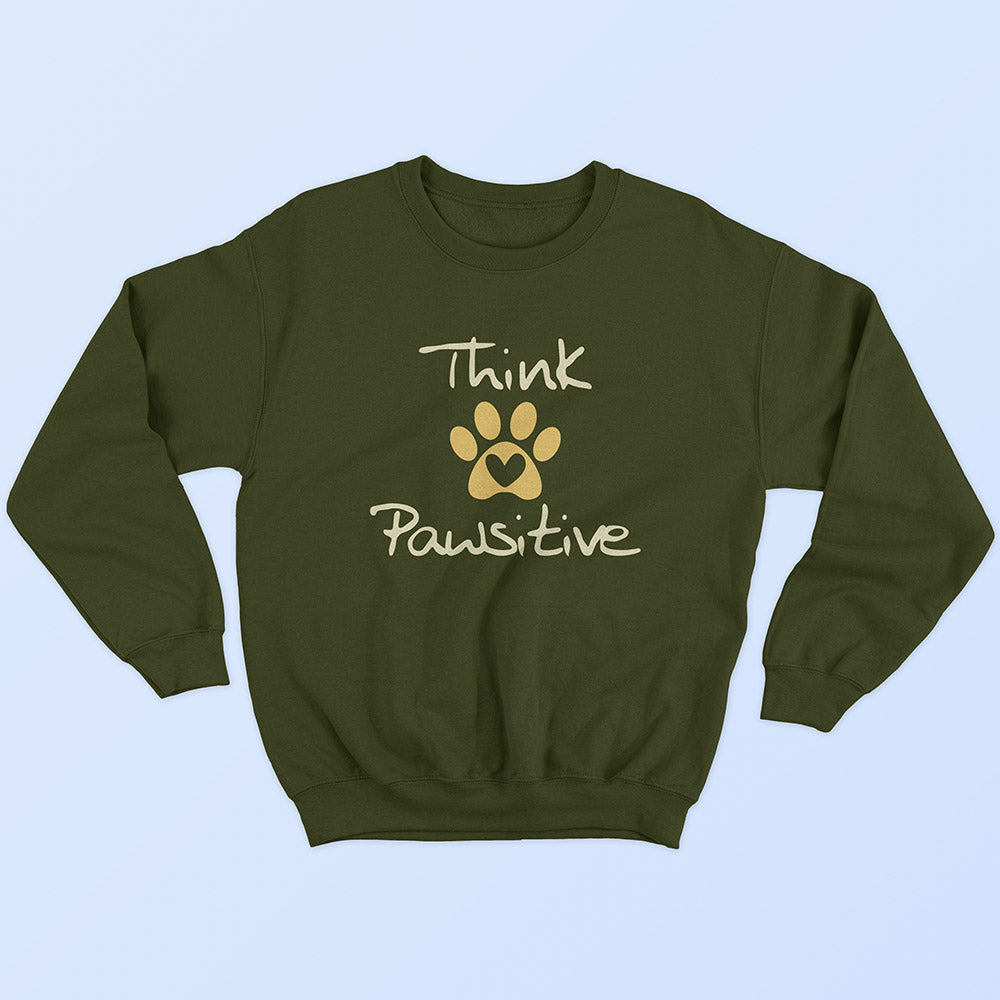 Think Pawsitive Sweatshirt - Soul & Peace
