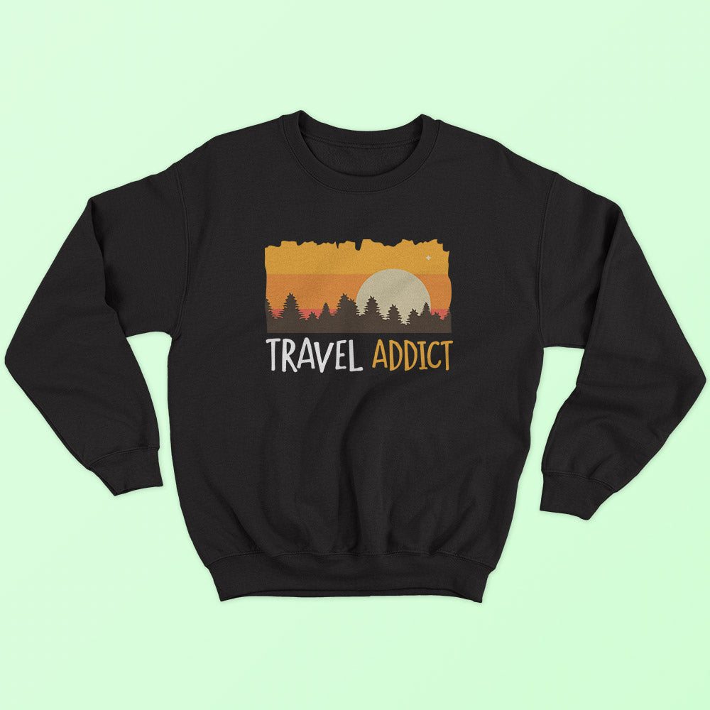 Travel Addict Sweatshirt