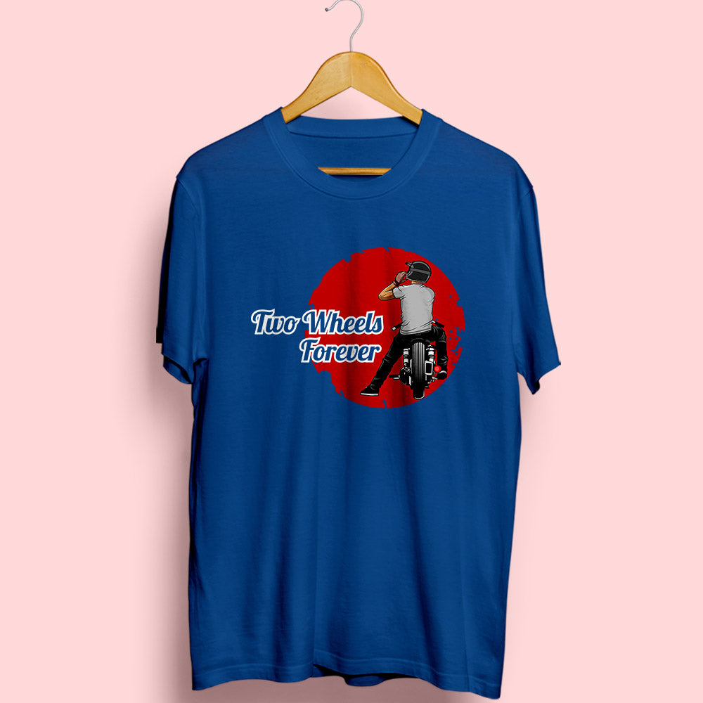 Two Wheels Forever Half Sleeve T-Shirt