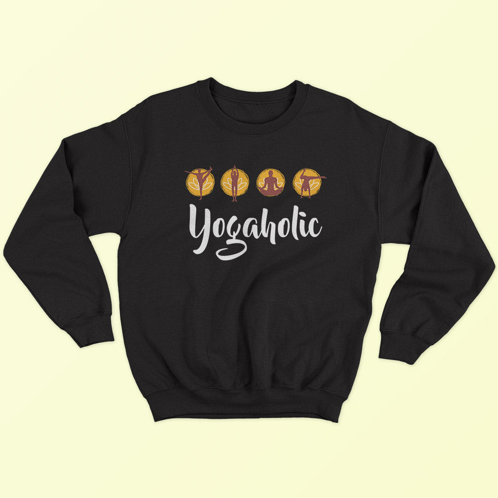 Yogaholic Sweatshirt - Soul & Peace