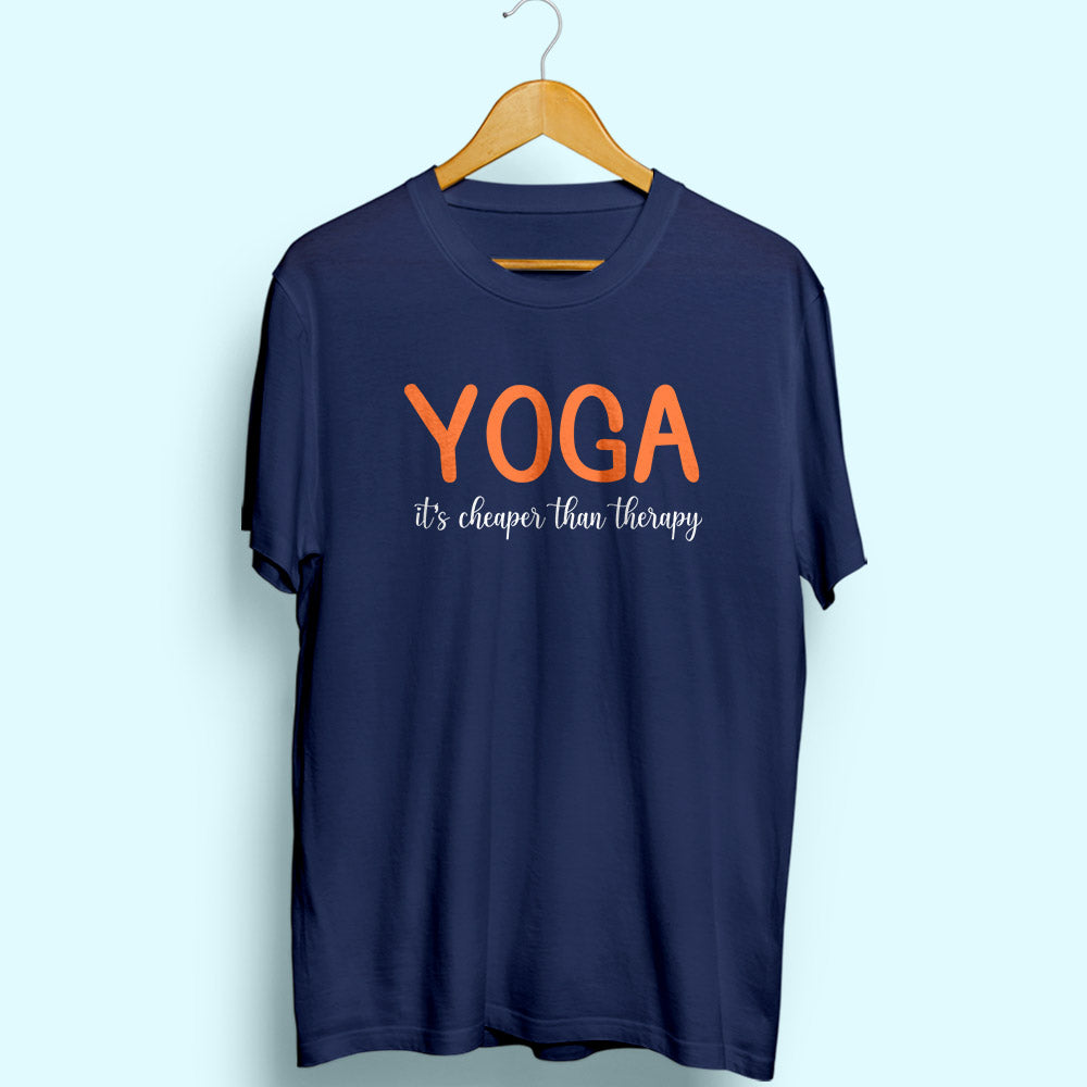 Yoga It's Cheaper Than Therapy Half Sleeve T-Shirt - Soul & Peace
