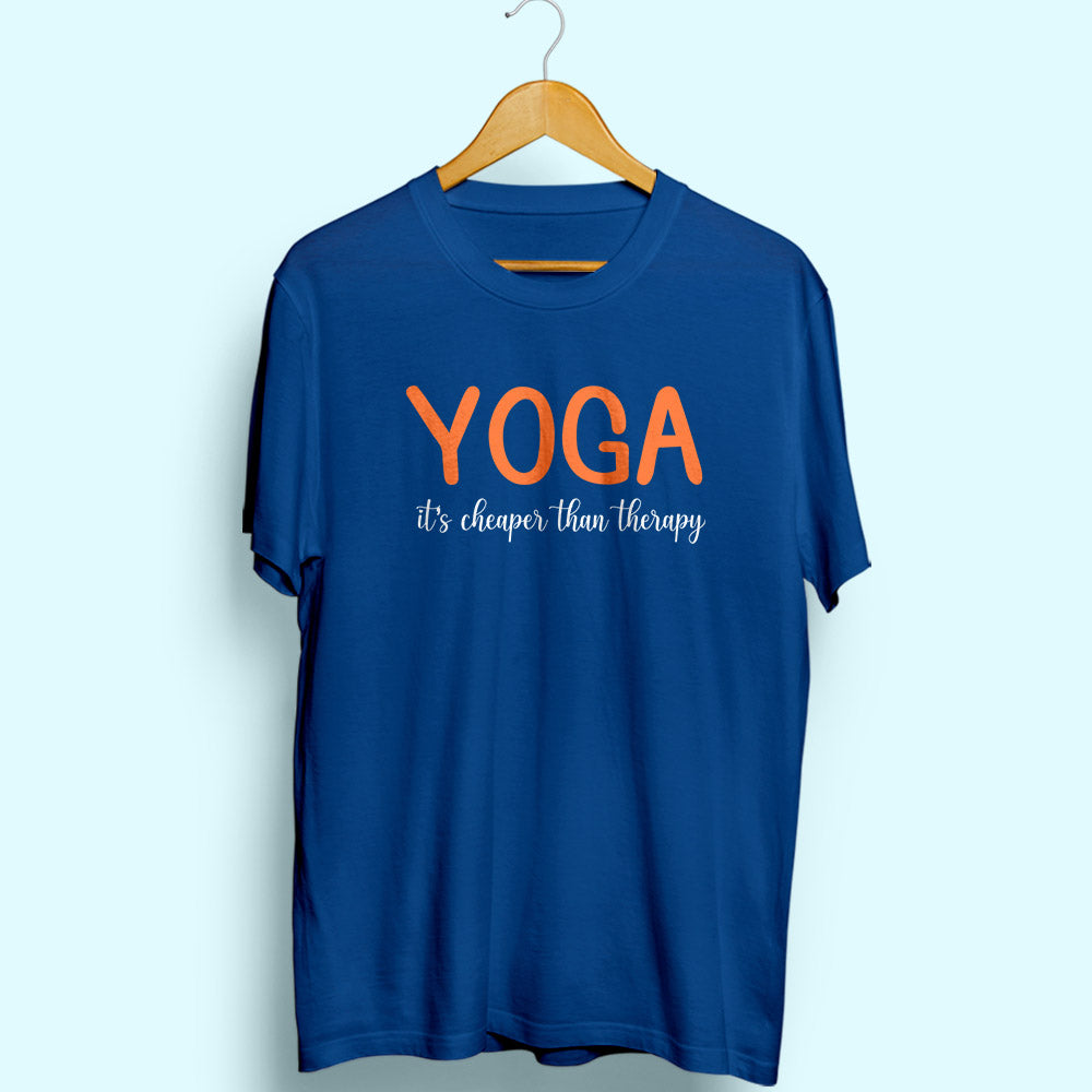 Yoga It's Cheaper Than Therapy Half Sleeve T-Shirt - Soul & Peace
