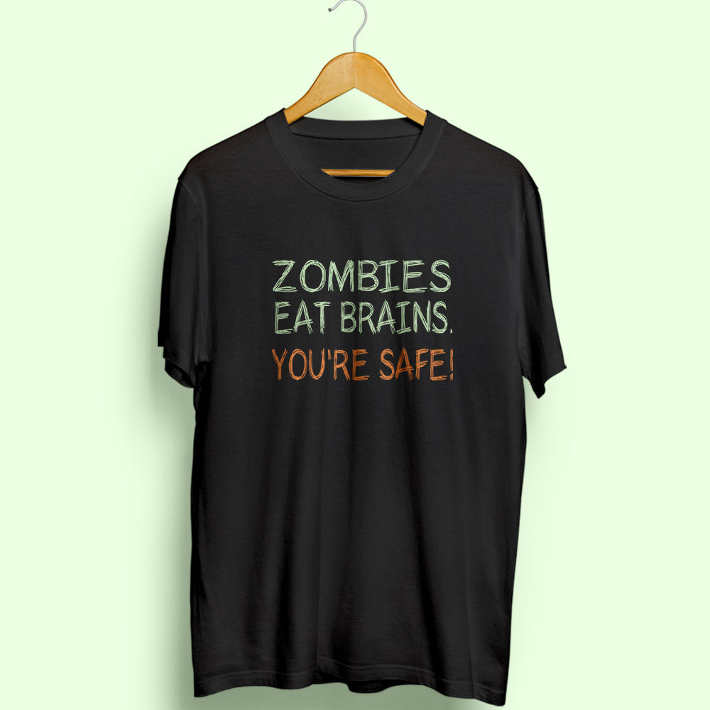 You're Safe Half Sleeve T-Shirt